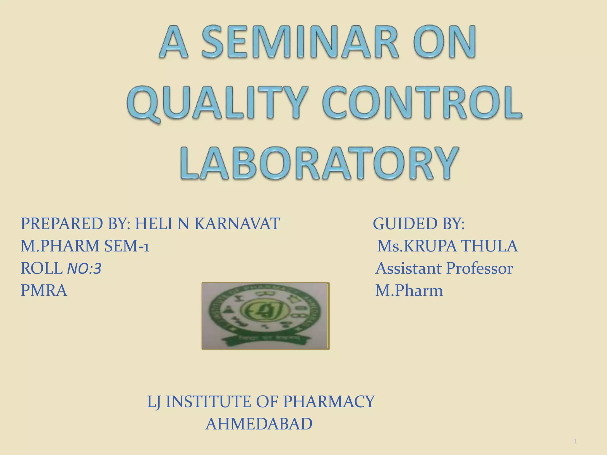 Quality control laboratory. PPT