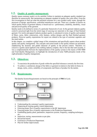 Quality control management  in apparel industries.
