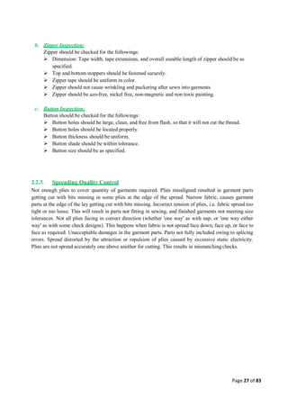 Quality control management  in apparel industries.