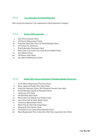 Quality control management  in apparel industries.