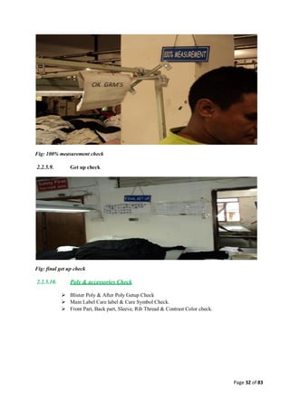 Quality control management  in apparel industries.