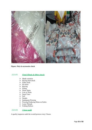 Quality control management  in apparel industries.