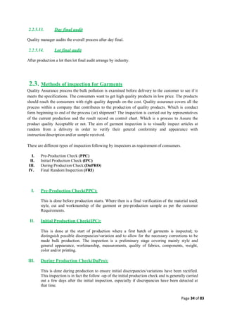 Quality control management  in apparel industries.