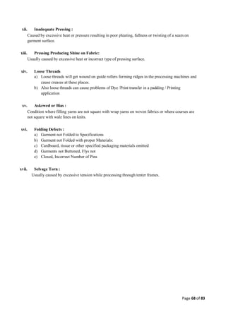 Quality control management  in apparel industries.