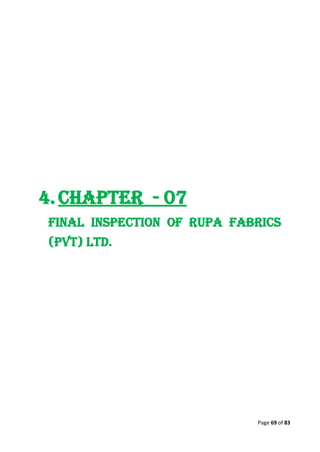 Quality control management  in apparel industries.