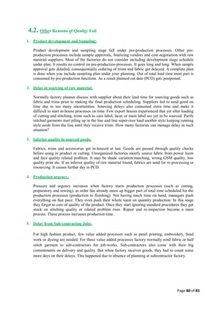 Quality control management  in apparel industries.