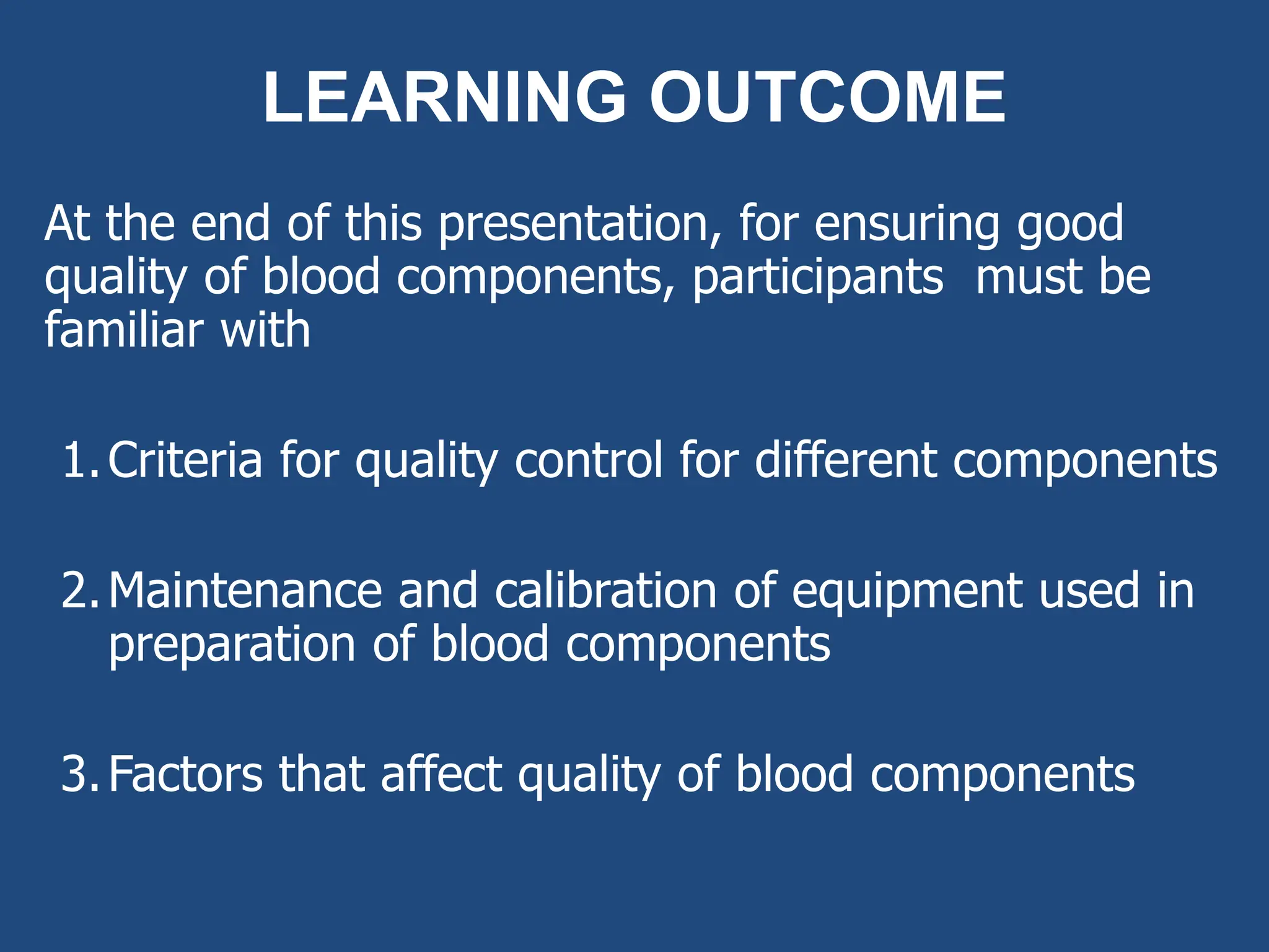 Quality Control of Blood components.ppt