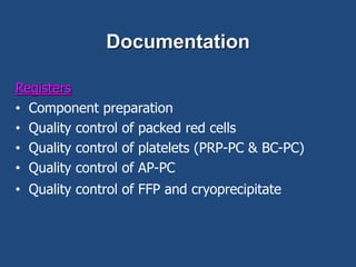 Quality Control of Blood components.ppt