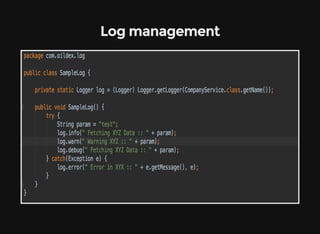 Log management
 