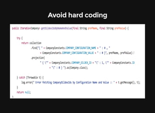 Avoid hard coding
 
