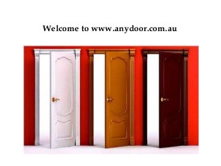 Welcome to www.anydoor.com.au
 