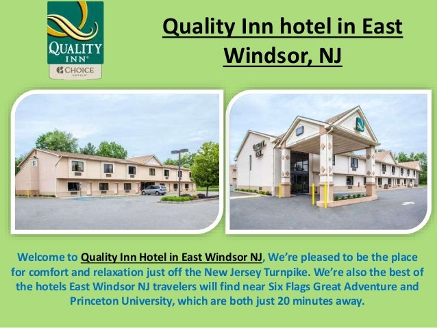 Quality Inn Hotel In East Windsor Nj
