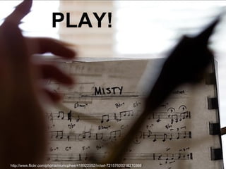http://www.flickr.com/photos/nicmcphee/418922552/in/set-72157600218310366 / PLAY! 