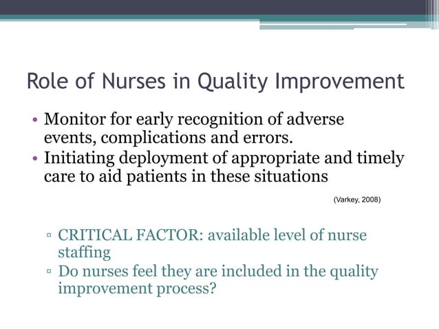 Quality improvement in nursing | PPT
