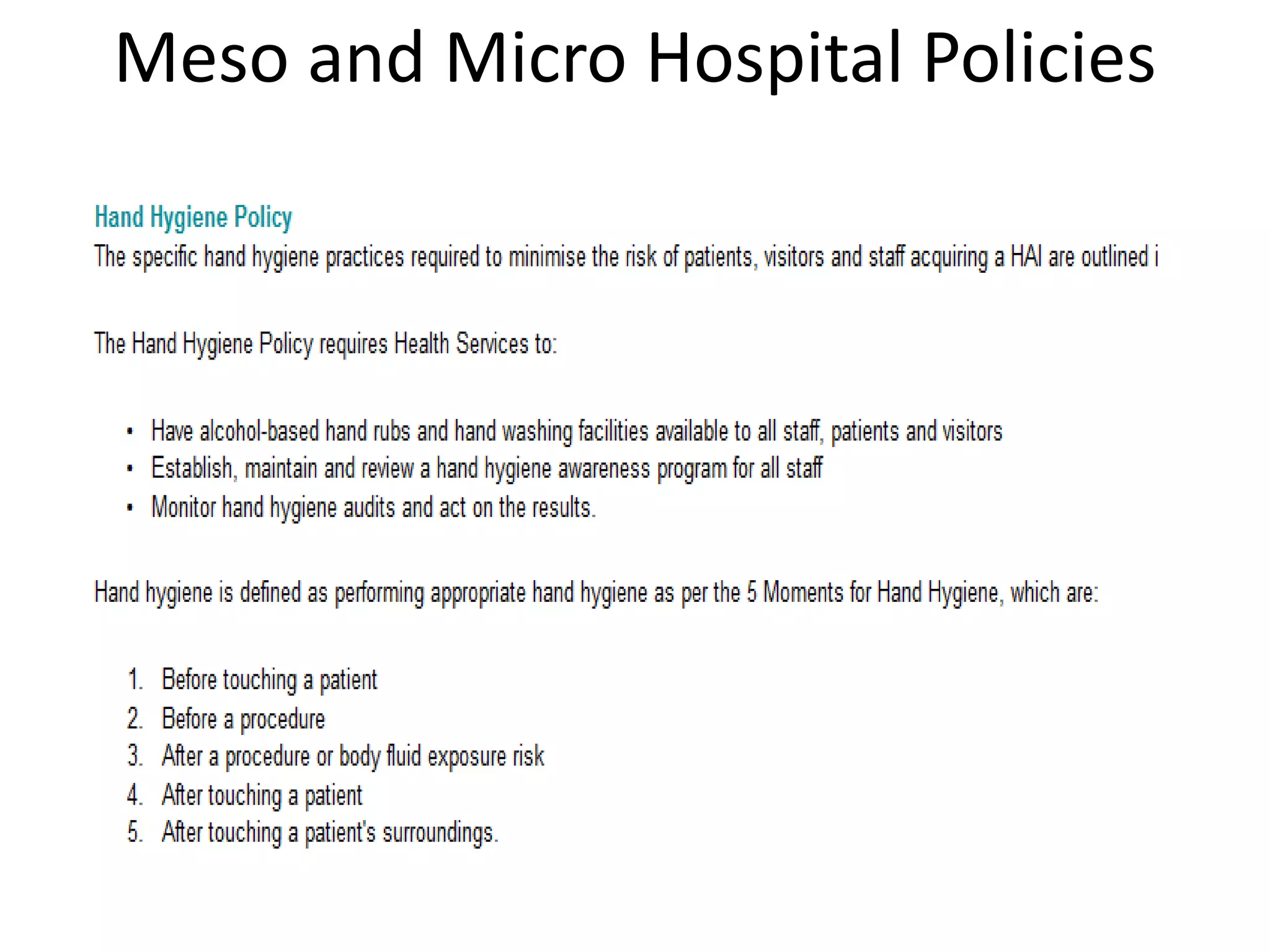 Meso and Micro Hospital Policies
 