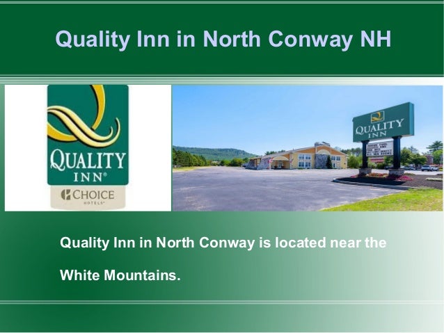 Quality Inn In North Conway