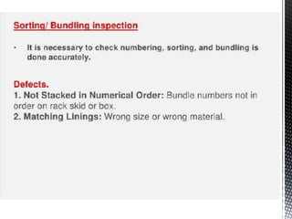 Quality inspection in apparel industry