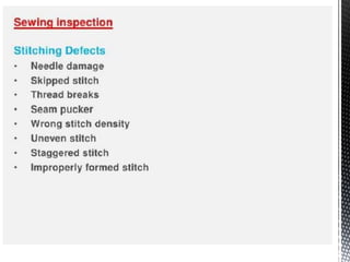 Quality inspection in apparel industry