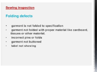 Quality inspection in apparel industry