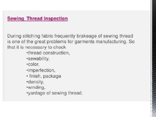 Quality inspection in apparel industry