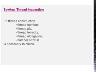 Quality inspection in apparel industry