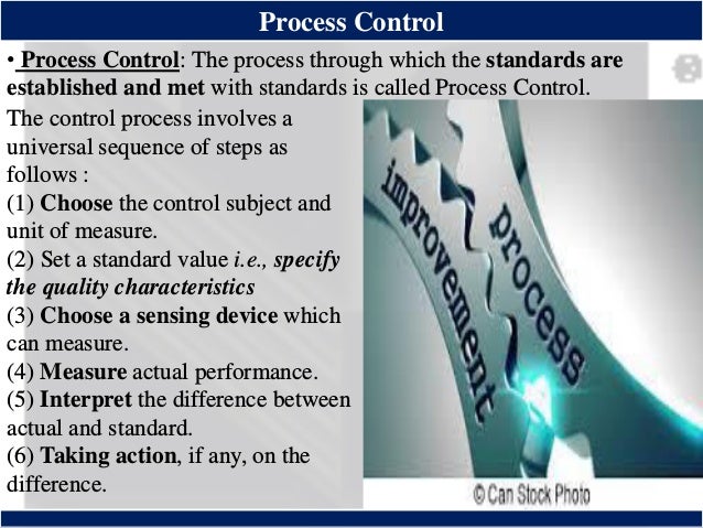 ®
Process Control
The control process involves a
universal sequence of steps as
follows :
(1) Choose the control subject a...