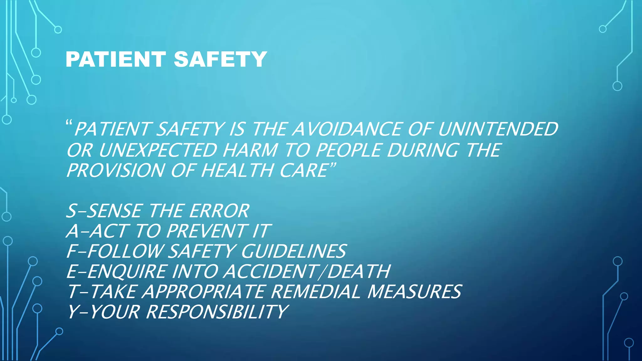 PPT ON QUALITY IMPROVEMENT& PATIENT SAFETY | PPTX