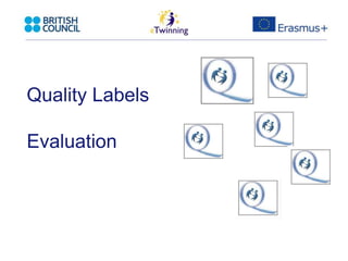 Quality Labels
Evaluation
 