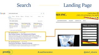 #LeadGeneration @alexf_oliveira
Search Landing Page
 