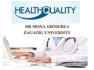DR MONAABOSEREA
ZAGAZIG UNIVERSITY
 