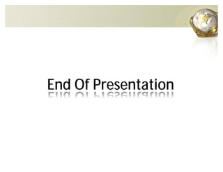 End Of Presentation
 