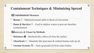 Quality Management in Oil Spill Response Clean-up and.pptx