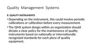 Qms Instruments Tools QUALITY MANAGEMENT MX 2 QUALITY MANAGEMENT SYSTEMS.pptx