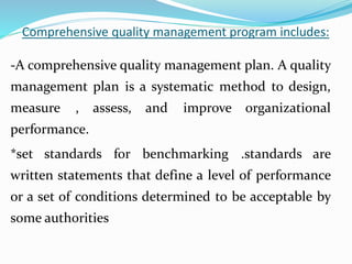 Quality management program and strategies within health care | PPTX