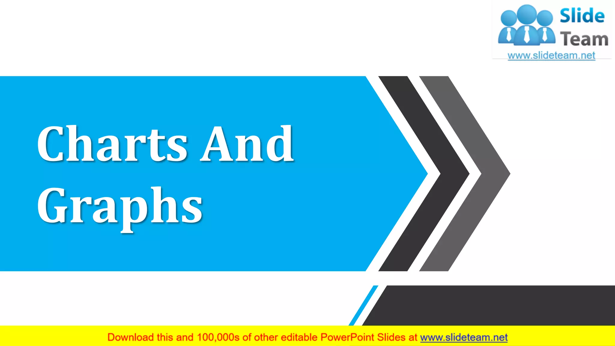 42
Charts And
Graphs
 