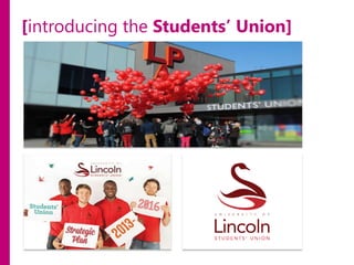 [introducing the Students’ Union]

 