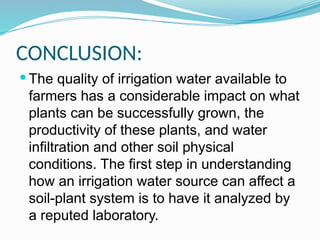 quality of irrigation water with their parameters | PPTX