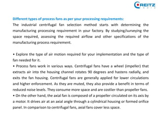 Process Fan Inching Drive QUALITY PARAMETERS – INDUSTRIAL CENTRIFUGAL PROCESS FANS | PPTX
