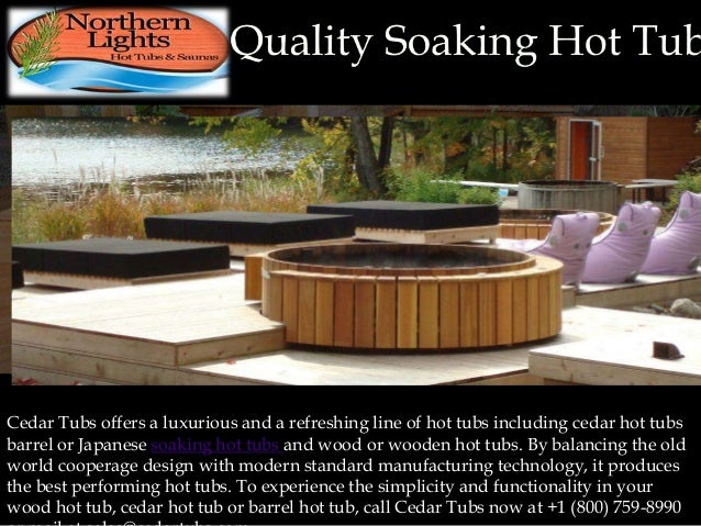 Quality Soaking Hot Tub
