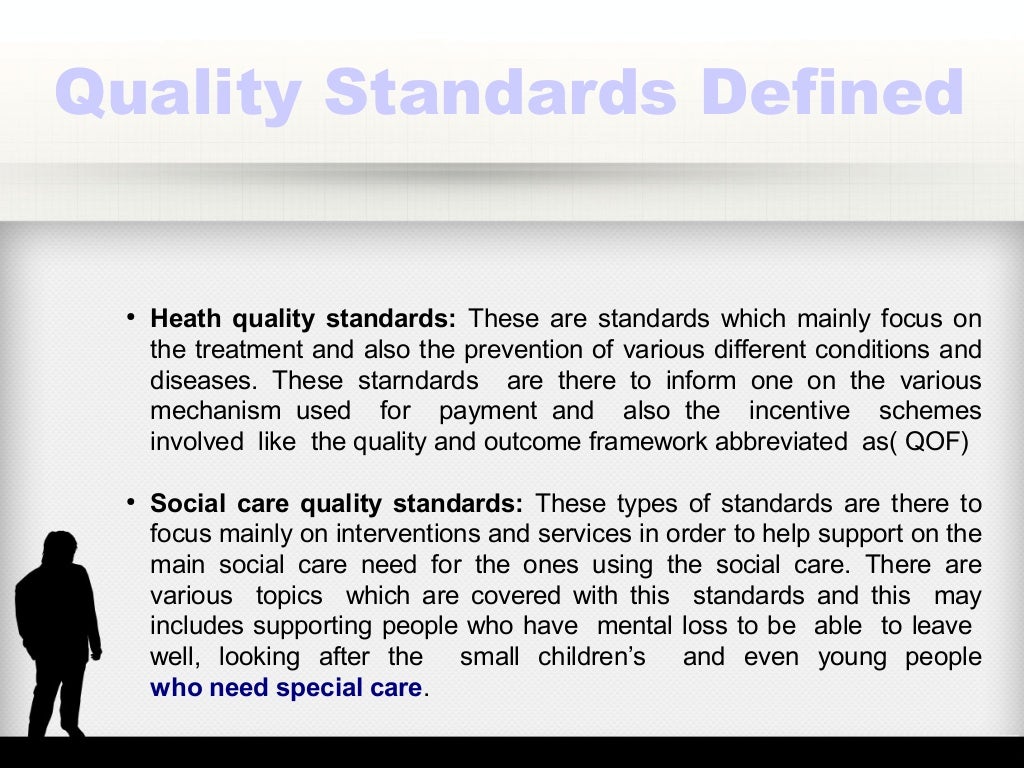 Quality Standards Defined