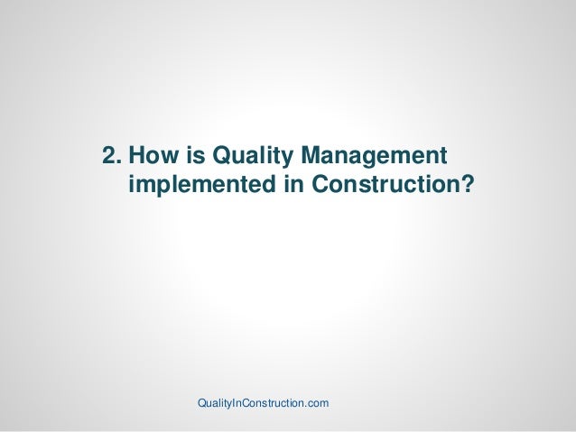 Quality Toolbox Talk Quality Management In Construction 101 For Senio