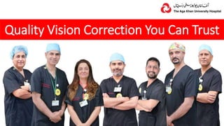 Quality Vision Correction You Can Trust
 