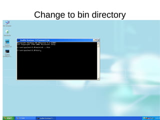 Change to bin directory