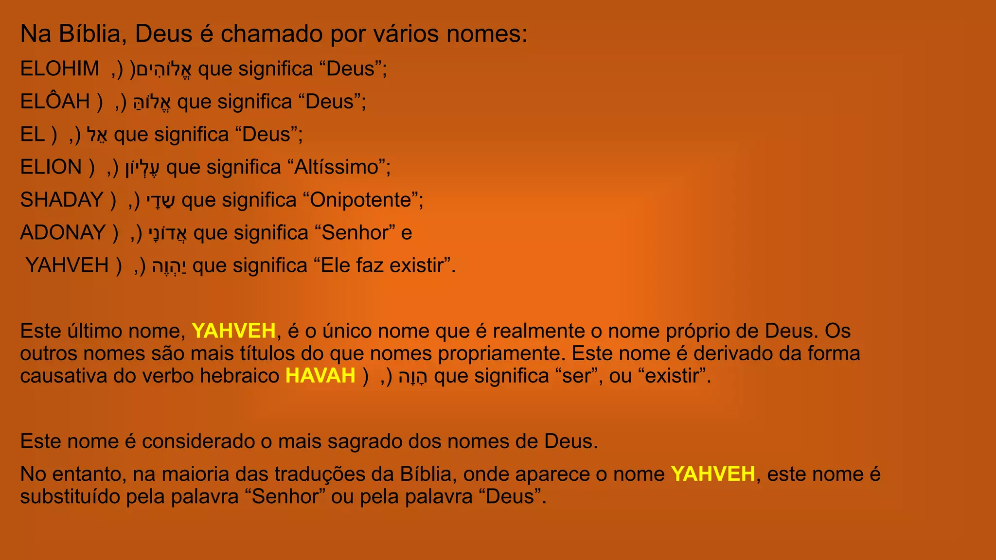Qual verdadeiro Nome de Deus? | PPT