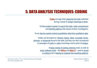 5. DATA ANALYSIS TECHNIQUES: CODING
                                                                           Codes are t...