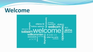 Welcome
 