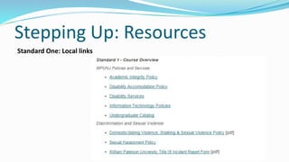 Stepping Up: Resources
Standard One: Local links
 