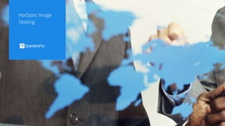 HotSpot Image
Testing
 