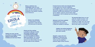 Telefona aos avós, aos tios,
aos primos, aos amigos e a todos
aqueles de quem gostas.
A distância só tem de ser física!
Informa-te! Vê as notícias
e consulta os sites que nos dão
informação verdadeira, como
o da Direção-Geral da Saúde
ou o site CoronaKids, da editora
Ideias com História. Tem cuidado
com notícias falsas que possam
aparecer nas redes sociais e em sites
que não sabes se são confiáveis.
Estuda e faz atividades.
O conhecimento é muito
importante e neste período
não deves parar de aprender.
Brinca e estimula a tua
criatividade: podes ler livros
novos, desenhar, ouvir música, ver
filmes que não conhecias ou criar
fortalezas no teu quarto; a escolha
é tua. Diverte-te!
É natural termos medo numa situação destas.
O medo ajuda-nos a sermos cuidadosos
e a protegermo-nos, o que é muito importante.
Não tenhas vergonha se sentires medo, porque todos
sentimos. Partilha esse sentimento com as pessoas
que te rodeiam, ocupa-te, procura fazer coisas
de que gostas e não te esqueças que esta situação
é temporária.
Alimenta-te de forma saudável.
É importante que o nosso
organismo se mantenha forte
e capaz de combater as doenças.
Colabora nas tarefas domésticas.
Estes dias em casa são difíceis
para toda a família!
Respeita o espaço dos teus
familiares. É importante que
todos se sintam confortáveis,
mesmo que isso signifique
passarem algum tempo sozinhos.
Faz exercício físico! Estar em casa
pode dar vontade de passar o dia
imóvel, no sofá ou na cama a ver
televisão ou a jogar, mas o teu corpo
precisa de se mexer. O exercício faz
bem ao teu corpo e à tua mente.
46 47
 