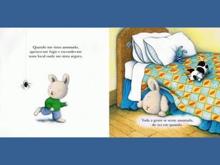 Quando me sinto... assustado